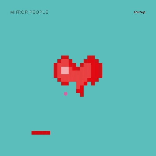 Mirror People - Shut Up EP [BEL23]